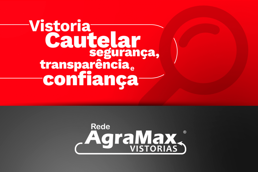Vistoria Cautelar: segurança, transparência e confiança
